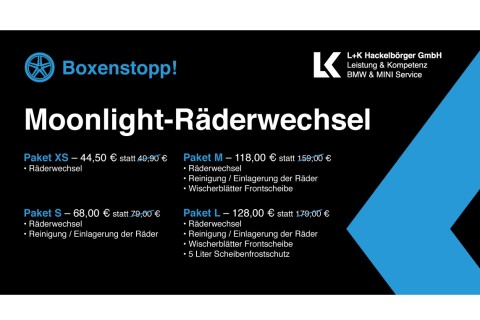 Moonlight-Räderwechsel-Tage bei L+K Hackelbörger